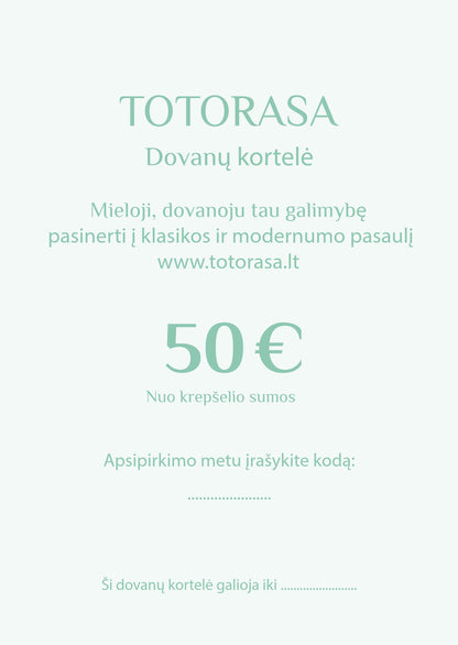 TOTORASA 50 EUR dovanų kortelė